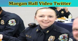 {Full Video} Maegan Hall Video Twitter: Explore Complete Details Of ...