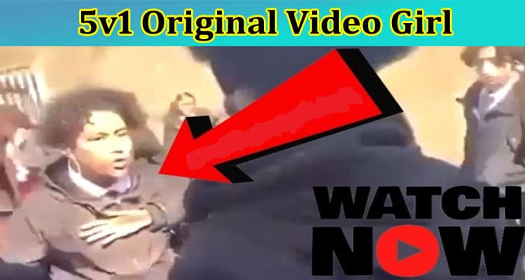[Full Original Video] 5v1 Original Video Girl: Is The Girl Fight Scandal Video Viral on TikTok? Reveal Facts From Twitter Latest Update!