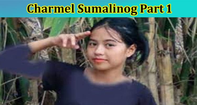 Latest News Charmel Sumalinog Part 1