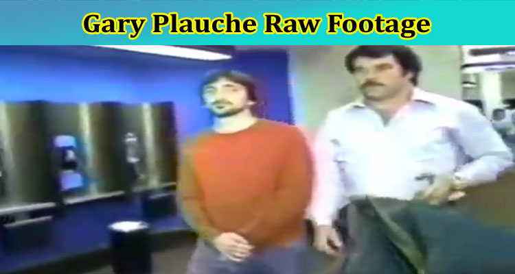 [Updated] Gary Plauche Raw Footage: What Is There In Gary Plauche YouTube Video? Find More Details On Gary Plauche Shooting