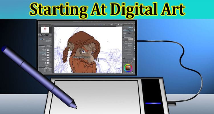Starting At Digital Art A Beginner's Guide for Students